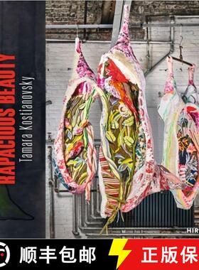 【3-4周达】Tamara Kostianovsky: Rapacious Beauty [9783777439174]
