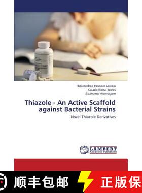 预订 Thiazole - An Active Scaffold Against Bacterial Strains [9783659324390]