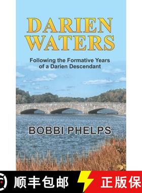 预订 Darien Waters: Following the Formative Years of a Darien Descendant [9781638210009]