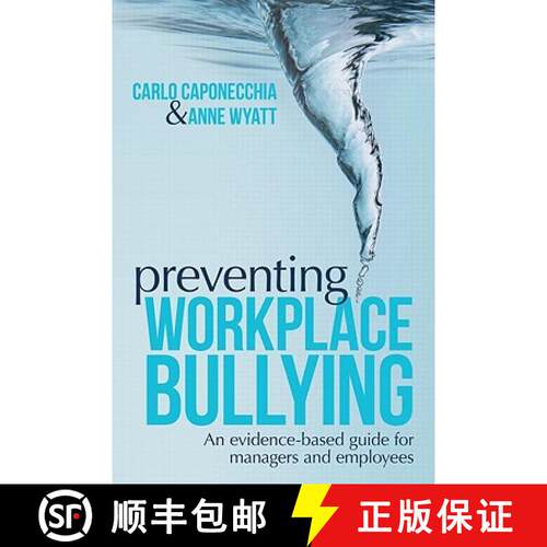 【3-4周达】Preventing Workplace Bullying : An Evidence-Based Guide for Managers and Employees [9780415668811]