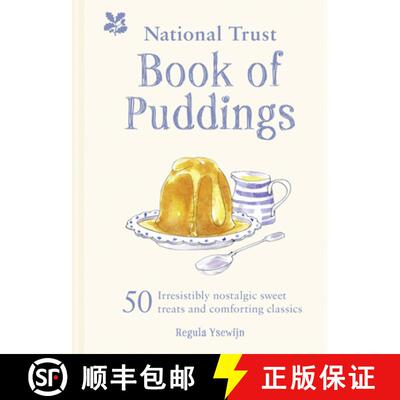 【3-4周达】The National Trust Book of Puddings : 50 irresistibly nostalgic sweet treats and comfortin... [9781911358589]