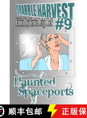 【3-4周达】Drabble Harvest 9:  Haunted Spaceports [9781088131862]
