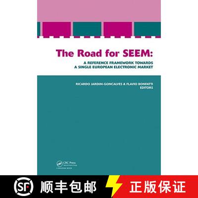 【3-4周达】Road for SEEM. A Reference Framework Towards a Single European Electronic Market: A Refere... [9780415419956]