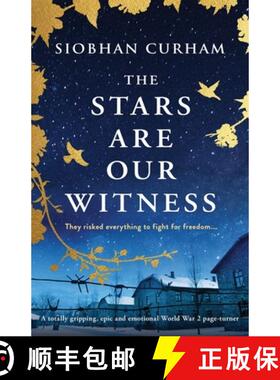 【3-4周达】The Stars Are Our Witness: A totally gripping, epic and emotional World War 2 page-turner [9781835251775]