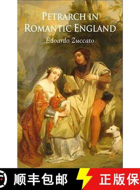 【3-4周达】Petrarch in Romantic England [9780230542600]