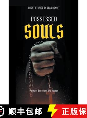 【3-4周达】Possessed Souls: Tales of Exorcism and Horror [9798215960592]