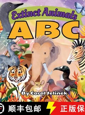 预订 Extinct Animals ABC : An Extinct Animal Book for Kids [9789187530869]
