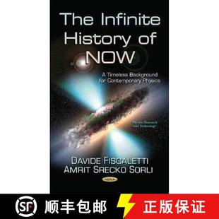 Infinite NOW The Contemporary 9781631172830 for History 4周达 Timeless Physics Background