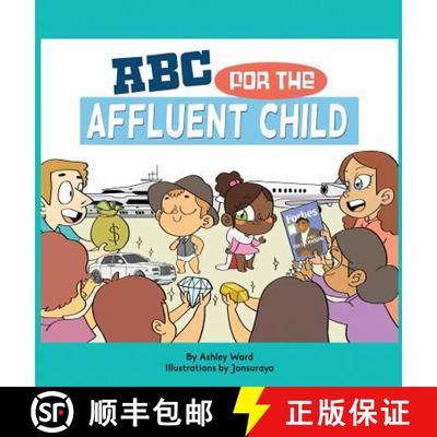 【3-4周达】ABC for the Affluent Child [9780998524009]