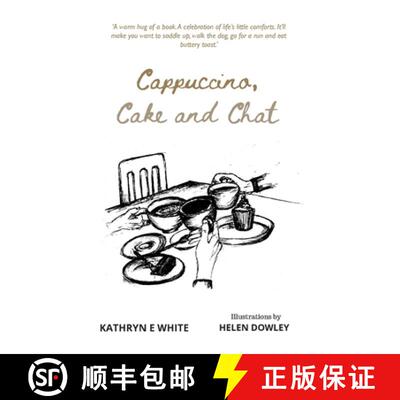 【3-4周达】Cappuccino, Cake and Chat: Uplifting, witty, ditties and inspirational quotes about life, ... [9781838045739]