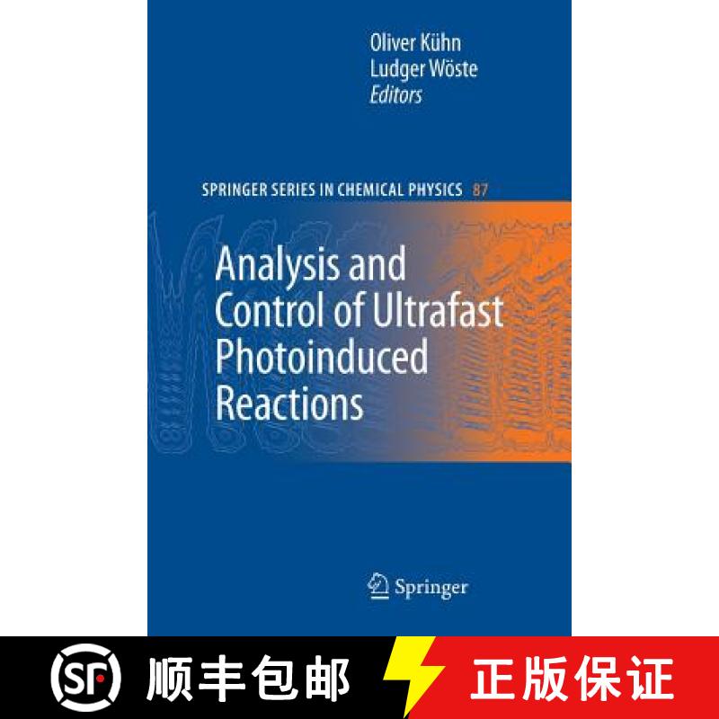 【3-4周达】Analysis and Control of Ultrafast Photoinduced Reactions [9783662518229]