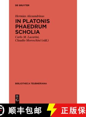 预订 In Platonis Phaedrum Scholia [9783110201154]