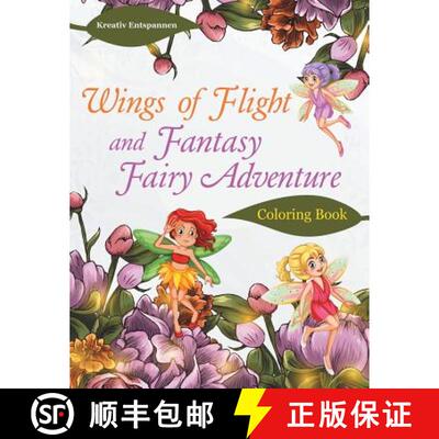 【3-4周达】Wings of Flight and Fantasy Fairy Adventure Coloring Book [9781683773801]