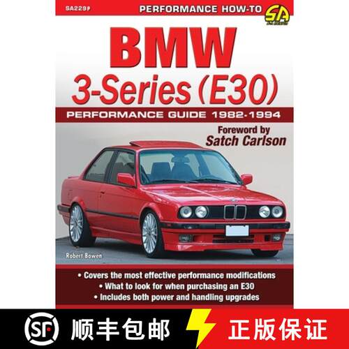 【3-4周达】BMW 3-Series (E30) Performance Guide: 1982-1994 [9781613255902]