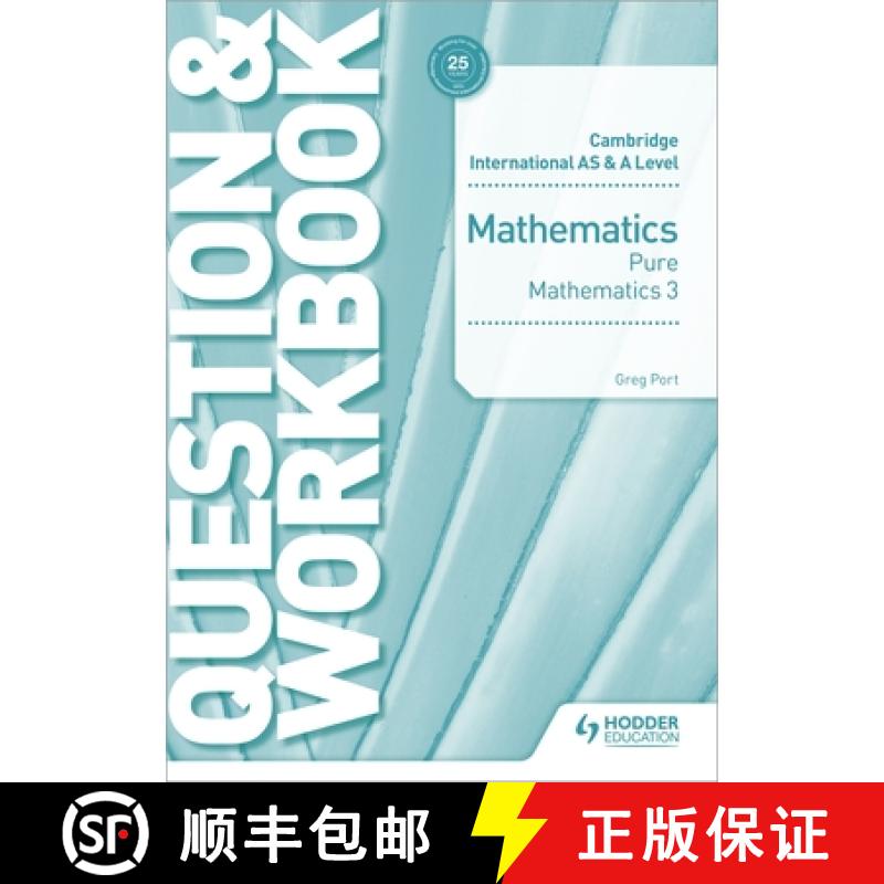Cambridge International as & a Level Mathematics Pure Mathematics 3 Question & Workbook: Hodder Educa... [9781510458444]