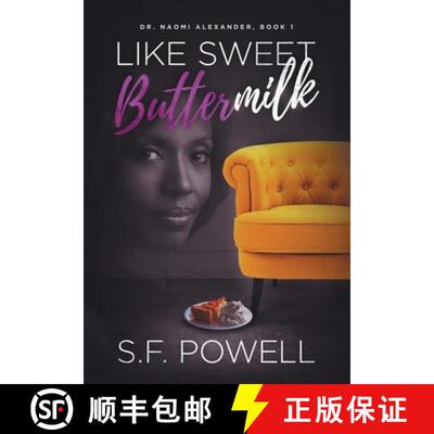 【3-4周达】Like Sweet Buttermilk: Book One featuring Dr. Naomi Alexander [9781732722415]