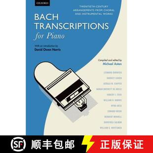 Transcriptions Twentieth Bach and 9780193392618 choral for 3周达 arrangements century Piano instrumental... from