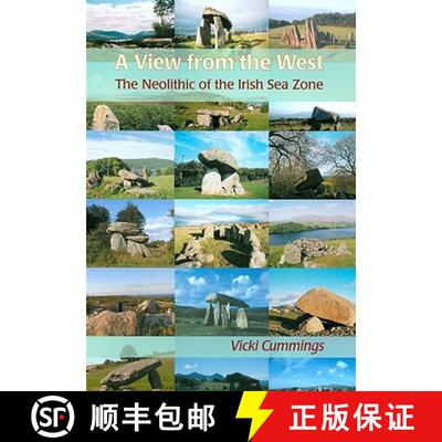 【3-4周达】A View from the West: The Neolithic of the Irish Sea Zone [9781842173626]