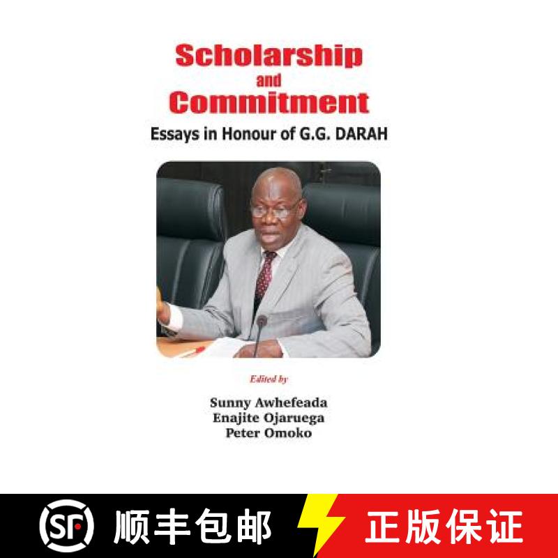【2-3周达】Scholarship and Commitment: Essays in Honour of G.G. DARAH [9789785557886]