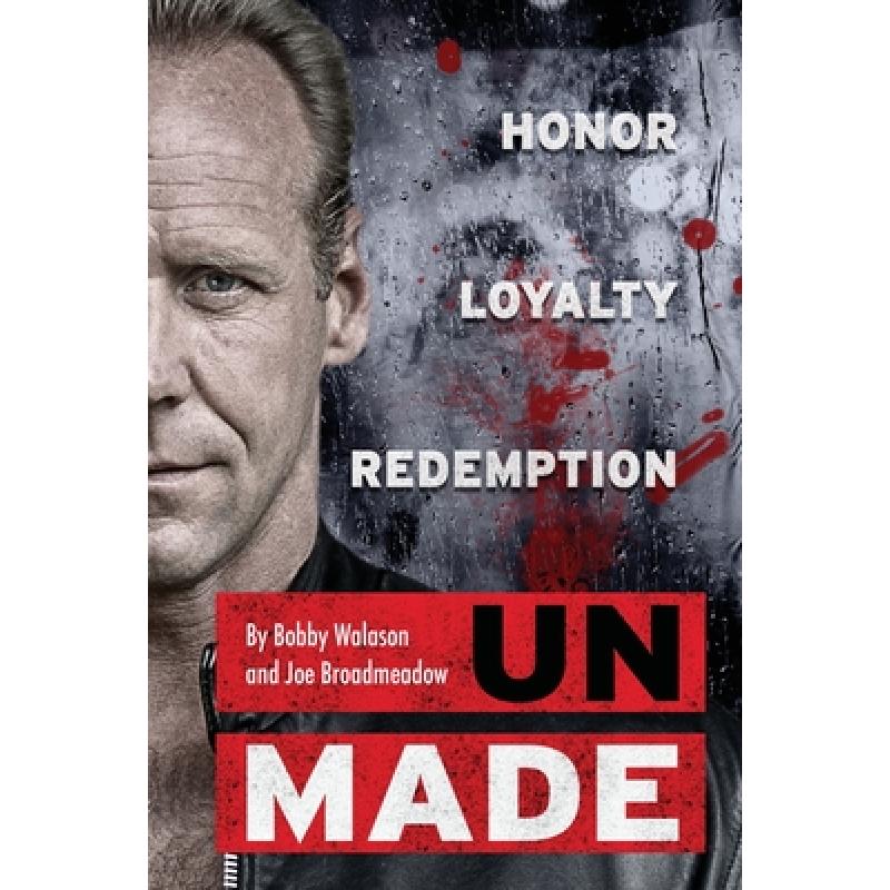 【4周达】UnMade: Honor Loyalty Redemption[9781733526425]