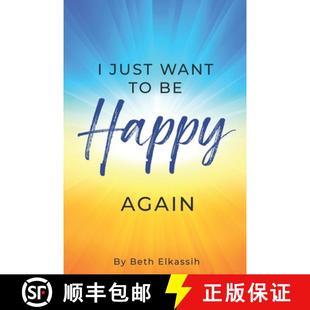 预订 How Facing Find Happy Struggles 9781736836309 Want Again While Yourself Life Just