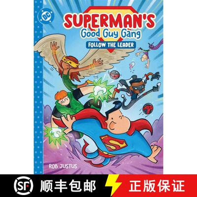 【3-4周达】精装 Superman's Good Guy Gang: Follow the Leader [9781799506782]