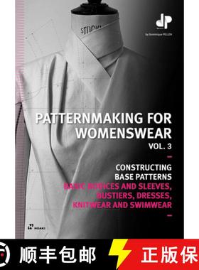 Patternmaking for Womenswear, Vol 3: Basic Bodices and Sleeves, Bustiers, Dresses, Knitwear and Swimwear [9788419220257]
