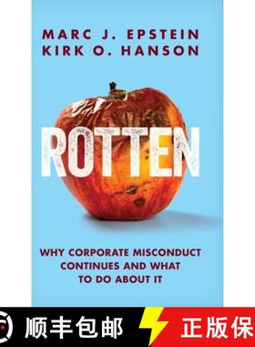 【3-4周达】Rotten: Why Corporate Misconduct Continues and What to Do about It [9781735336107]