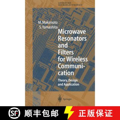 【3-4周达】Microwave Resonators and Filters for Wireless Communication : Theory, Design and Application [9783642087004]