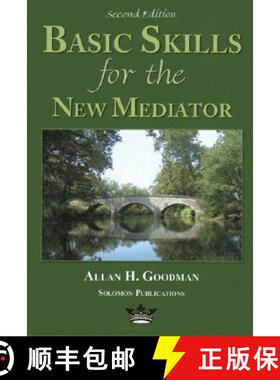 【3-4周达】Basic Skills for the New Mediator, Second Edition [9780967097336]