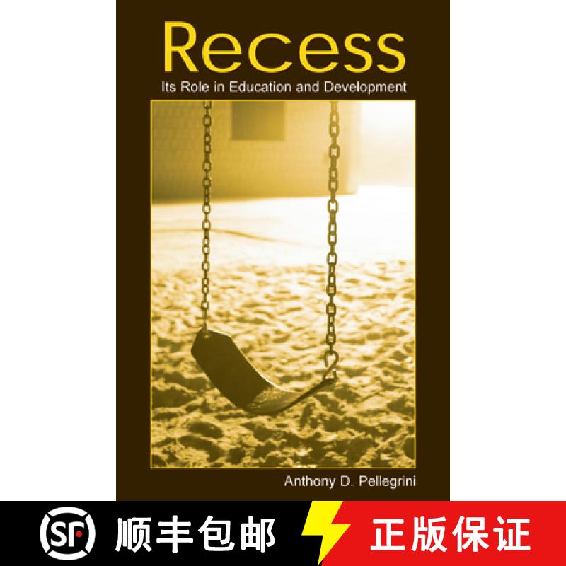 【3-4周达】Recess : Its Role in Education and Development [9780805855449]