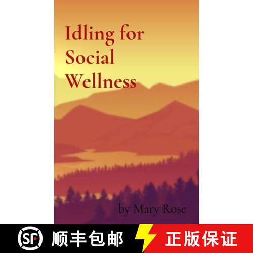 【3-4周达】Idling for Social Wellness [9798348236496]