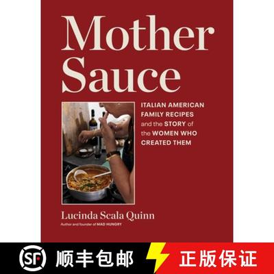 【3-4周达】Mother Sauce: Italian American Family Recipes and the Story of the Women Who Created Them [9781648292019]