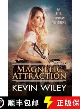 预订 Magnetic Attraction: An Ella Portman Adventure [9780228849100]