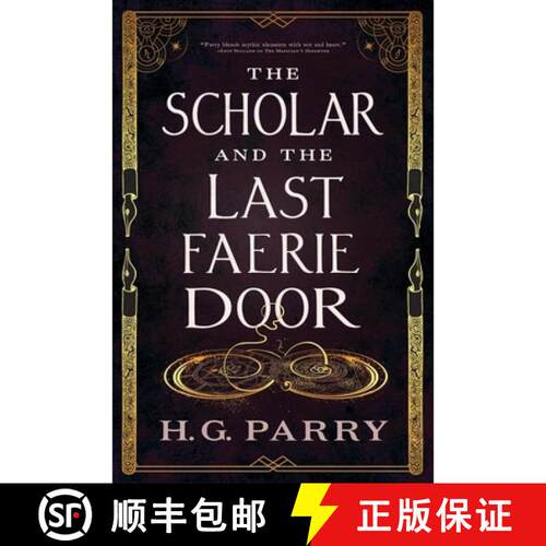 【3-4周达】The Scholar and the Last Faerie Door [9780356520322]