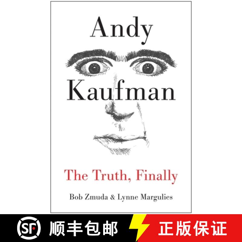 【3-4周达】Andy Kaufman: The Truth, Finally [9781940363059]