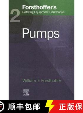 【3-4周达】2. Forsthoffer's Rotating Equipment Handbooks: Pumps [9781856174688]