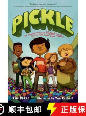 【3-4周达】Pickle: The (Formerly) Anonymous Prank Club of Fountain Point Middle School [9781250044273]