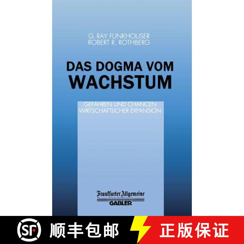 【3-4周达】Das Dogma Vom Wachstum [9783322871121]