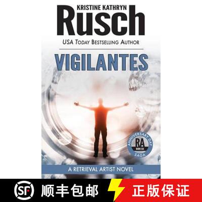 【3-4周达】Vigilantes: A Retrieval Artist Novel: Book Six of the Anniversary Day Saga [9781561466214]