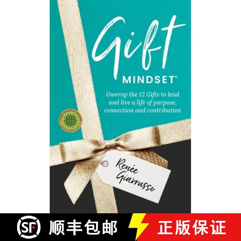 【3-4周达】Gift Mindset: Unwrap the 12 Gifts to lead and live a life of purpose, connection and contr... [9780648796466]