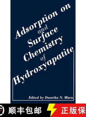 【3-4周达】Adsorption on and Surface Chemistry of Hydroxyapatite [9780306415166]