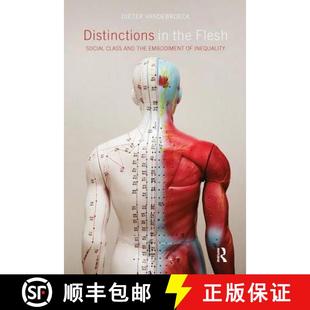 Distinctions Inequality the and Social Flesh Class Embodiment 9781138598768 4周達