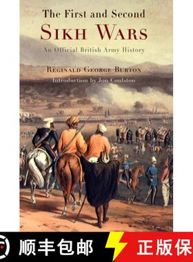 【3-4周达】The First and Second Sikh Wars: An Official British Army History [9781594160578]