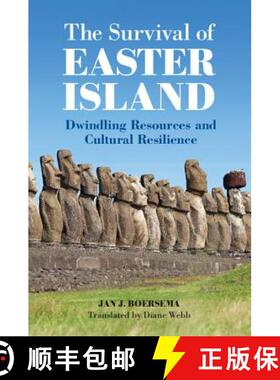 【3-4周达】The Survival of Easter Island: Dwindling Resources and Cultural Resilience [9781107027701]