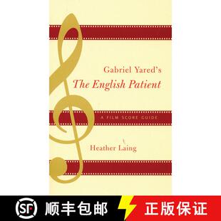 【3-4周达】Gabriel Yared's The English Patient : A Film Score Guide [9780810859104]