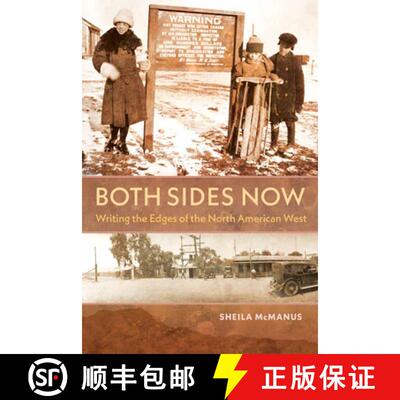 预订 Both Sides Now – Writing the Edges of the North American West [9781623499990]
