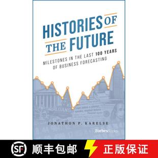 Years Forecasting Histories 4周达 Last Milestones Future 9781955884266 Business 100 the