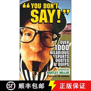 Quotes 4周达 Don Over Sports and Hilarious You 000 9780740754876 Quips Say