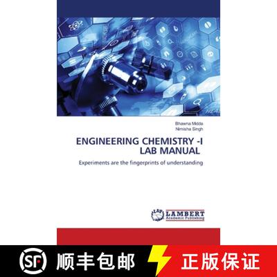 【3-4周达】ENGINEERING CHEMISTRY -I LAB MANUAL: Experiments are the fingerprints of understanding (Au... [9786207995196]